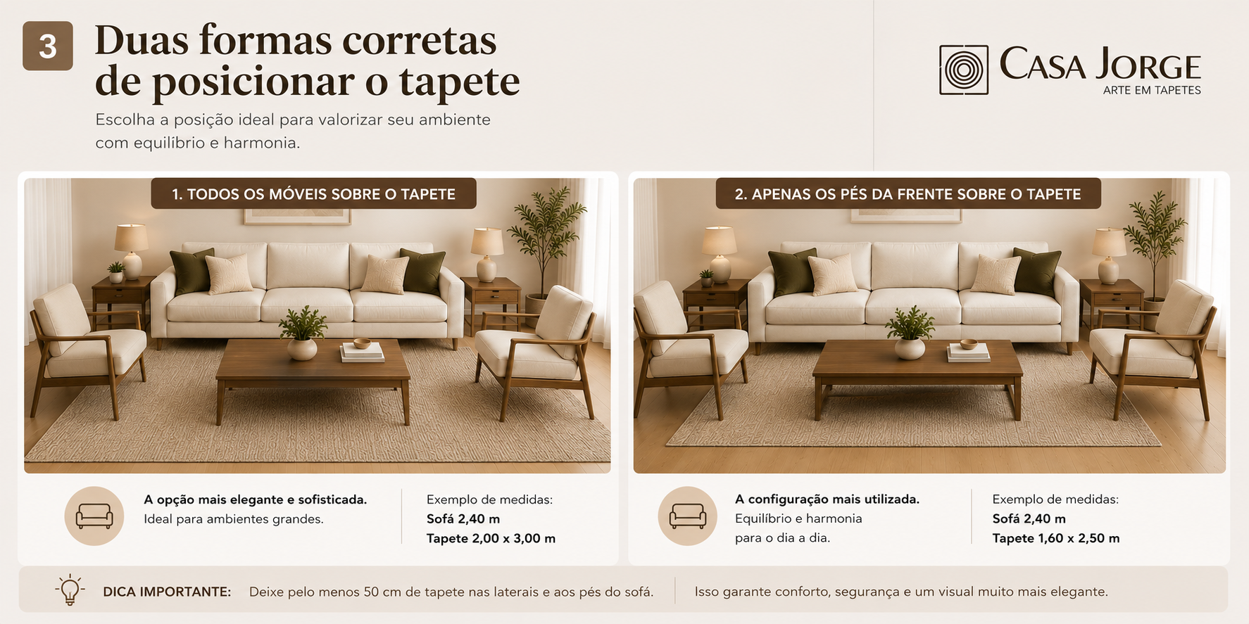 Duas formas corretas de posicionar o tapete na sala